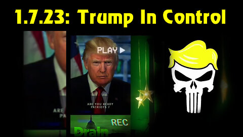 1.7.23: Trump In Control - HUGE WIN