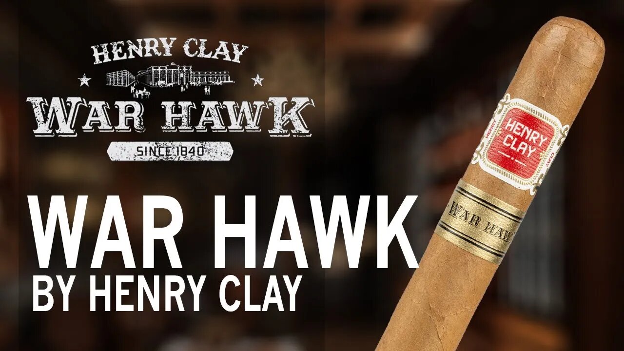 سيجار هينري كلاى - Henry Clay War Hawk