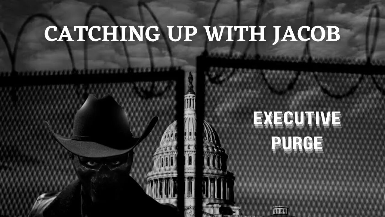 Catching up with Jacob | Executive Purge | episode 95