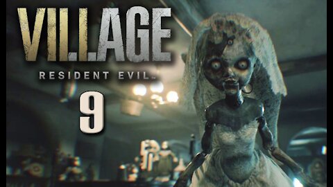 Resident Evil: Village - Part 9 (with commentary) PS4