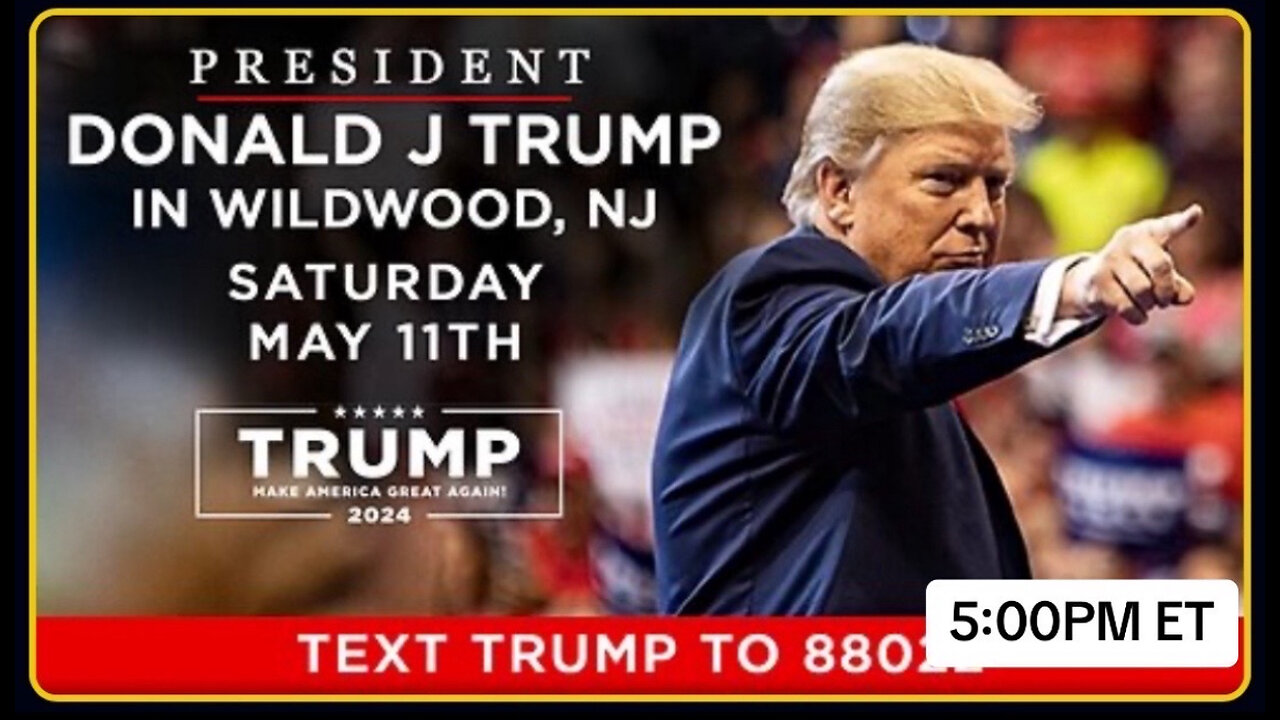 President Trump in Wildwood, NJ