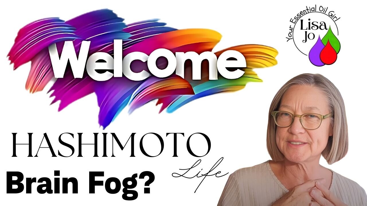 😏Hashimoto's be prepared for brain fog-sorry, Lisa Jo, your essential oil girl