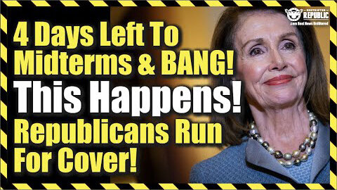 4 Days Left To Midterms & BANG! This Happens! Republicans Run For Cover!!