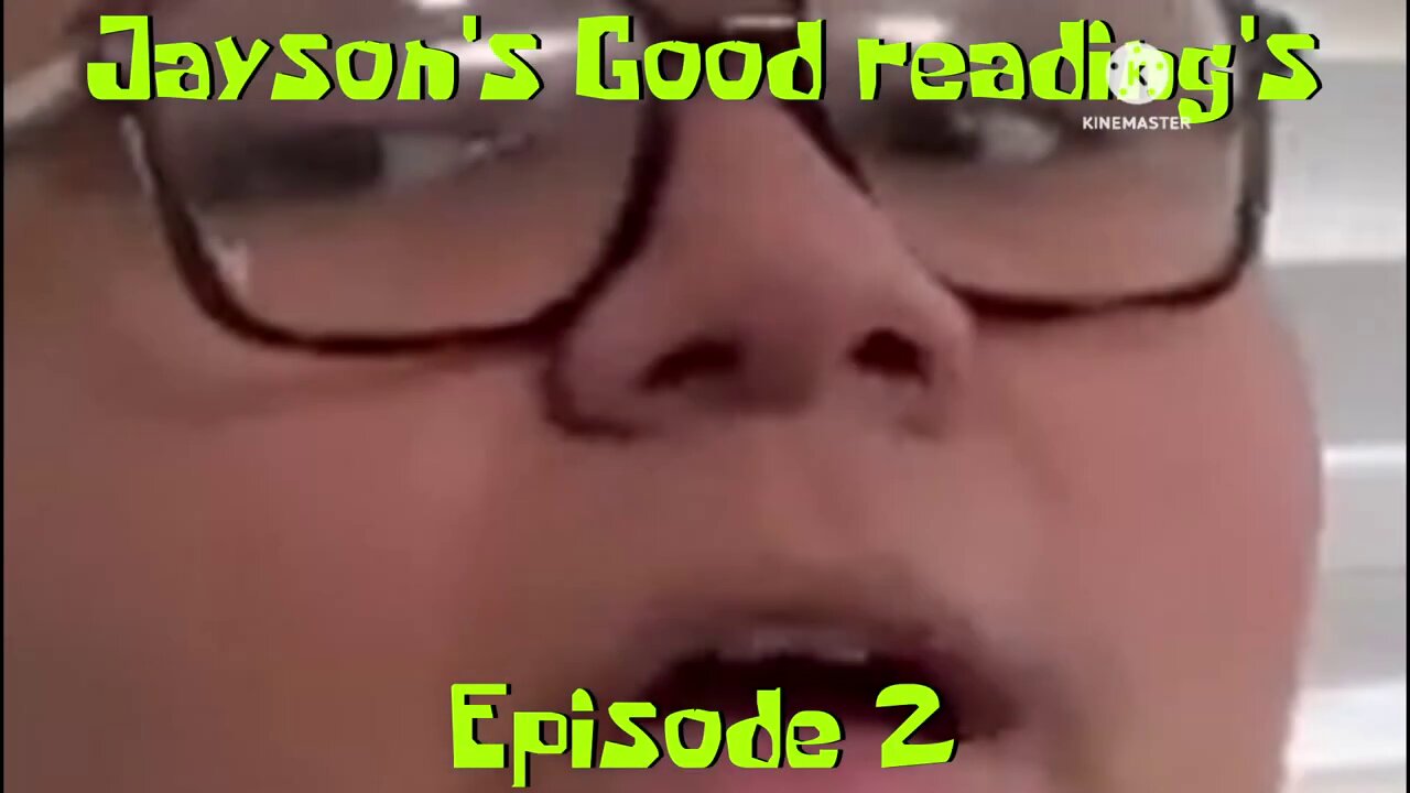 Jayson's Good Reading's: Episode 2 (Series Parody)