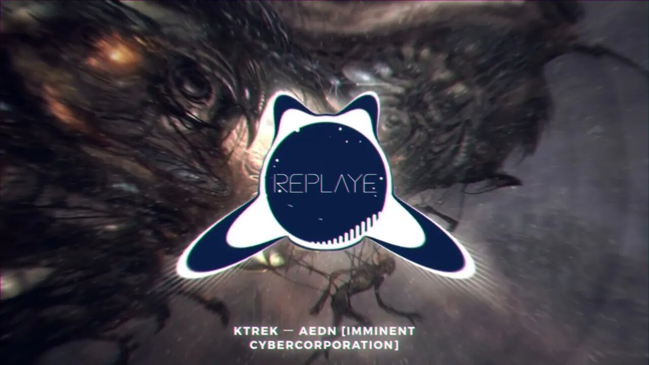 KTrek ー Aedn [IMMINENT CYBERCORPORATION] | Replaye