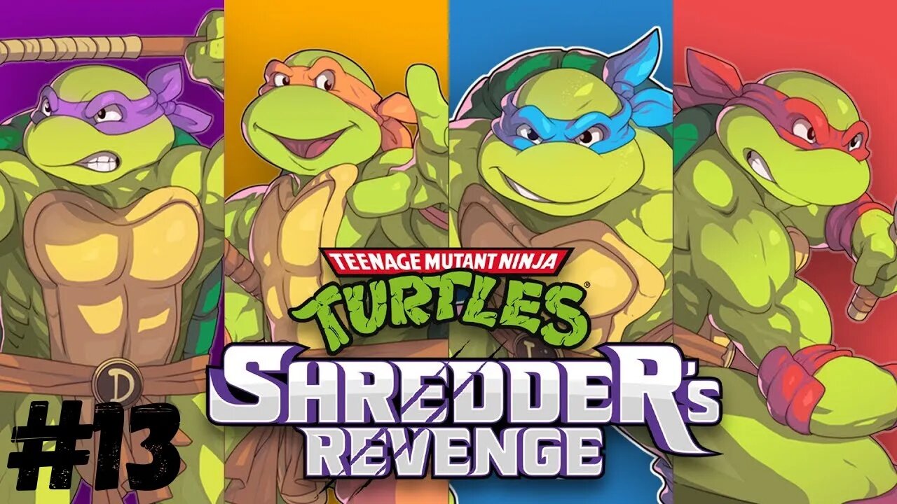 Teenage Mutant Ninja Turtles: Shredder's Revenge - Episódio 13