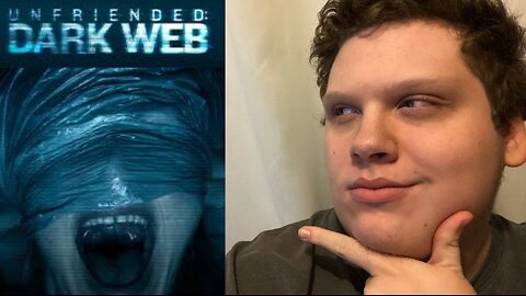 Unfriended Dark Web - 2018 Horror Movie Review