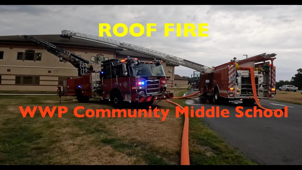 Small ROOF FIRE @WWP Community Middle School Fire Plainsboro NJ