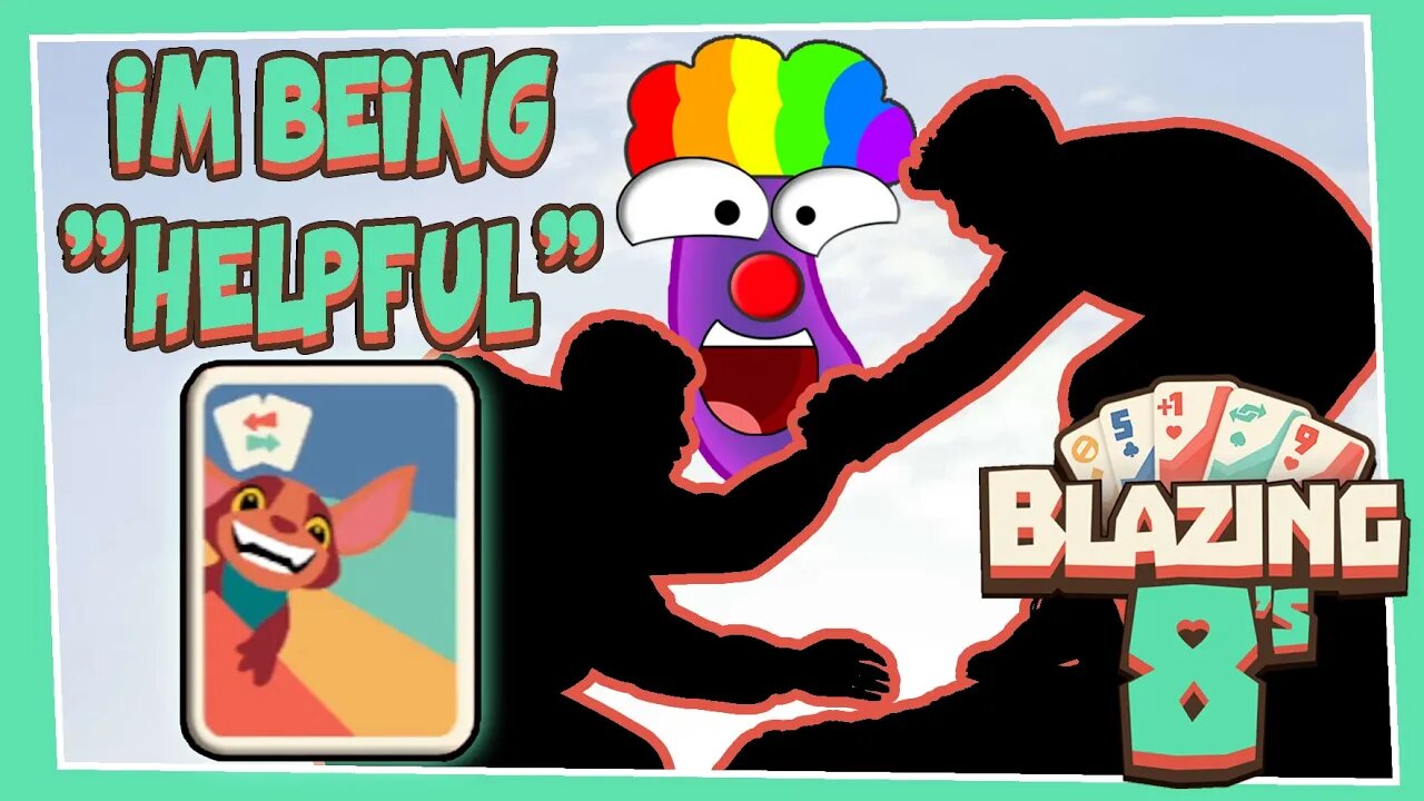 I'm being "Helpful" in knockoff UNO (Blazing 8's)