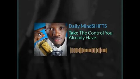 Daily MindSHIFTS Episode 67