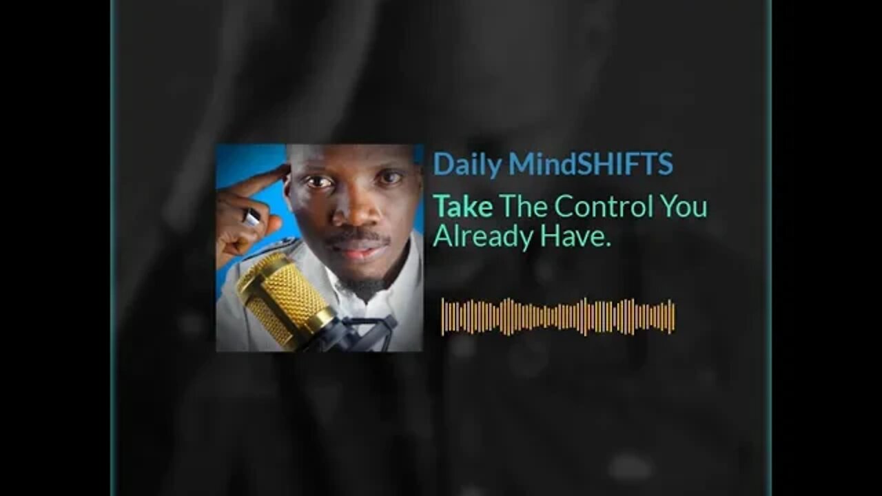 Daily MindSHIFTS Episode 67