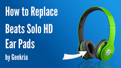 How to Replace Beats SOLO HD Headphones Ear Pads / Cushions | Geekria