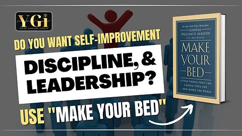 Make Your Bed by Admiral William H. McRaven