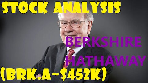 Stock Analysis-Berkshire Hathaway (BRK.A)