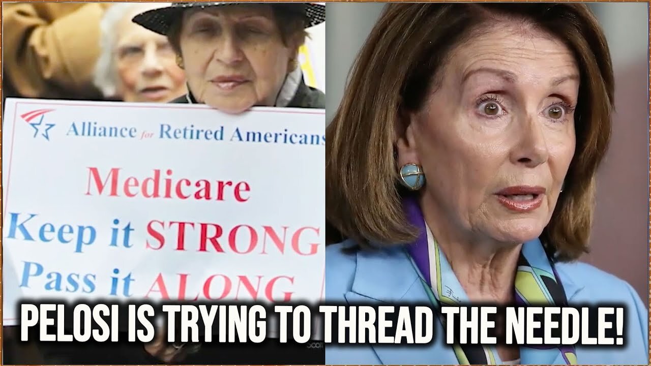 NANCY PELOSI LOOKS TO ERADICATE MEDICARE FOR ALL - TRUMP NEWS