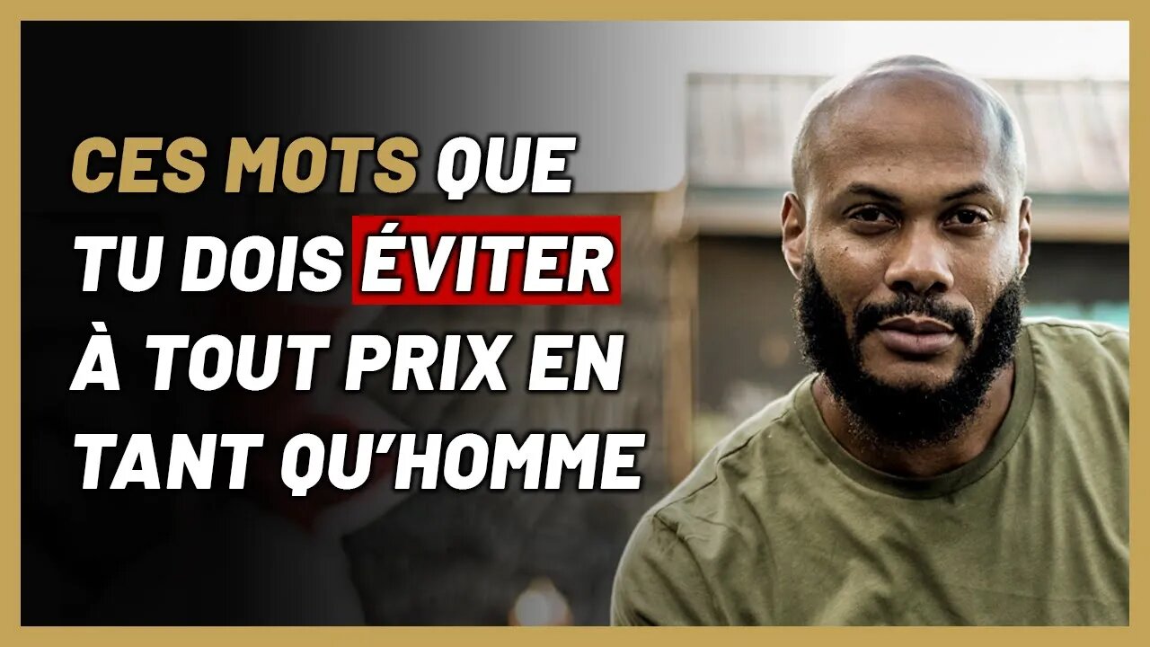 4 mots qu’un homme ne doit jamais dire !