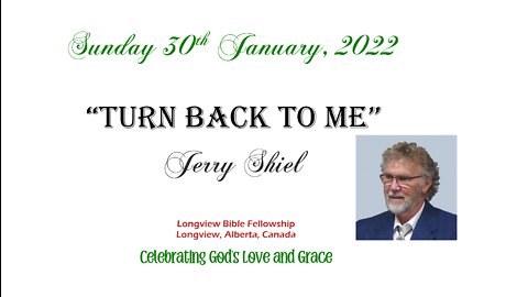 "Turn Back to Me" - Jerry Shiel