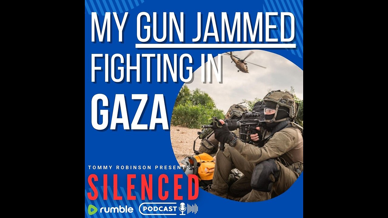 MY GUN JAMMED FIGHTING IN GAZA