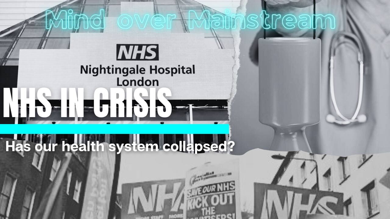 Episode 11. NHS in Crisis: Has our health system collapsed?