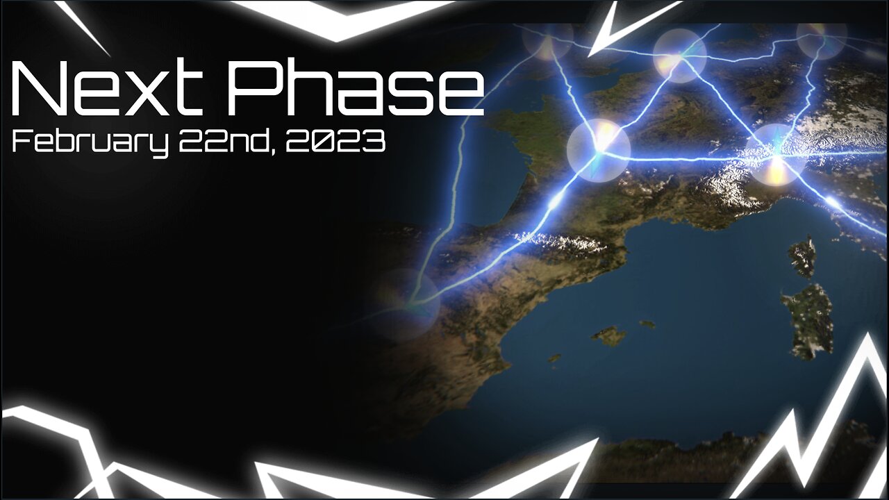 Next Phase - February 22nd, 2023