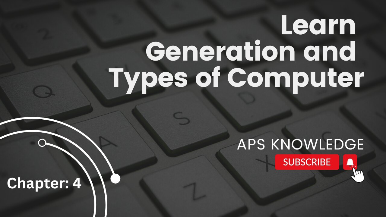 Generation of Computer 🧑‍💻| Types of Computer | 🟣Basic of Computer - Chapter 4