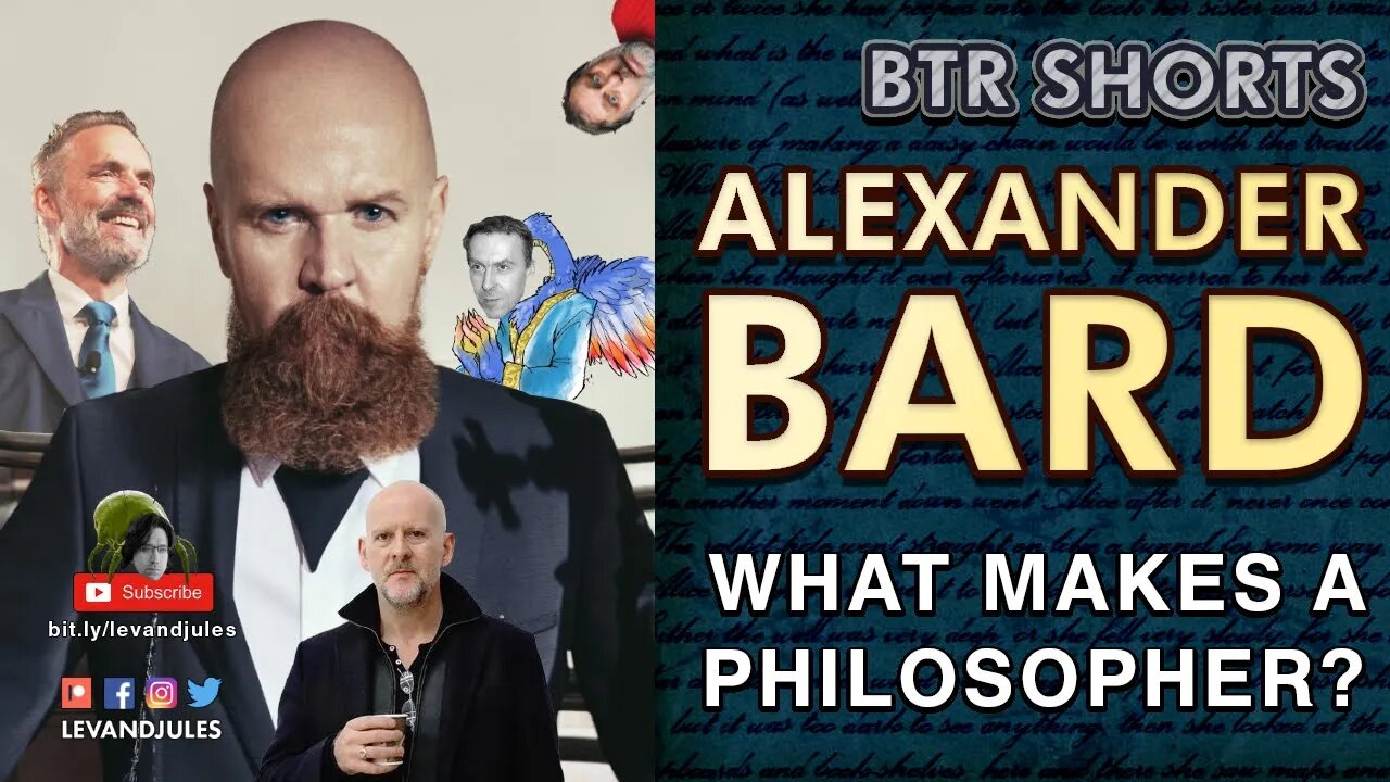 Alexander Bard - What Makes a Philosopher?