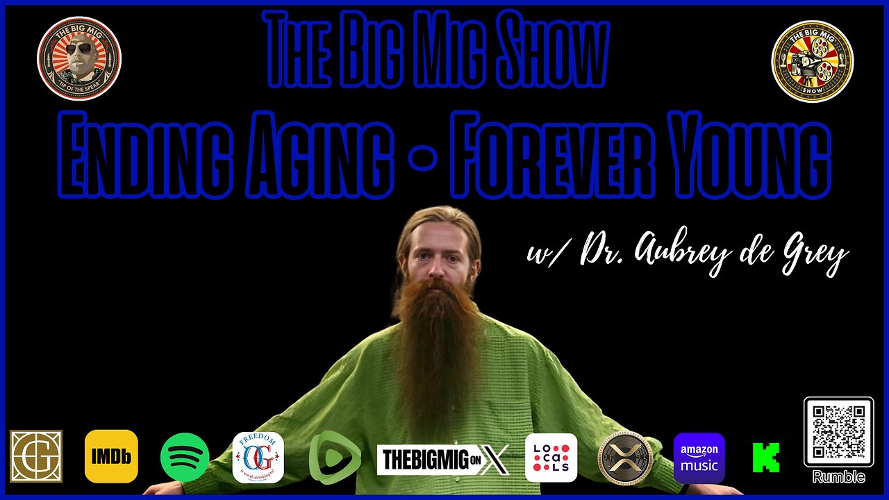 Ending Aging, Forever Young w/ Dr. Aubrey de Grey |EP411