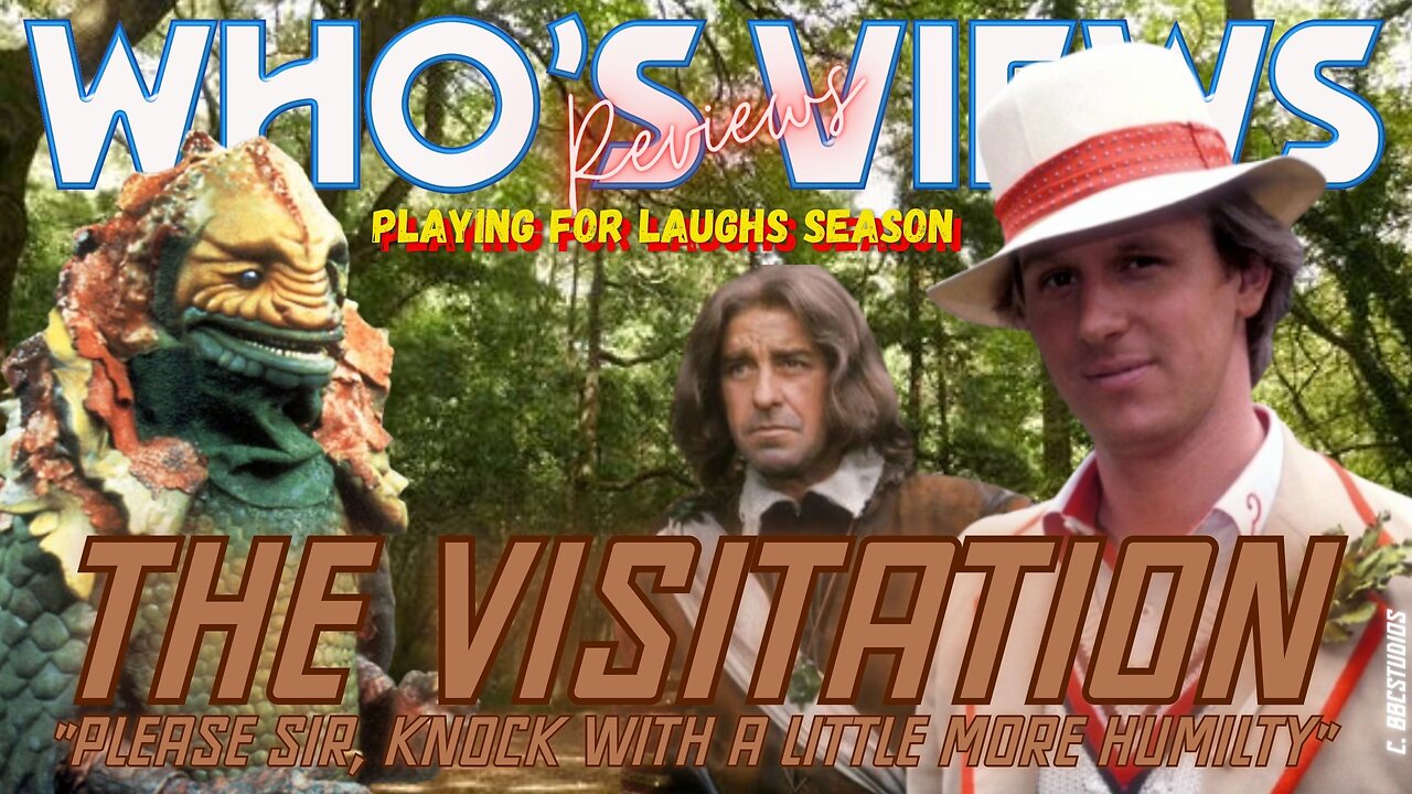 WHO'S VIEWS REVIEWS: THE VISITATION DOCTOR WHO LIVESTREAM