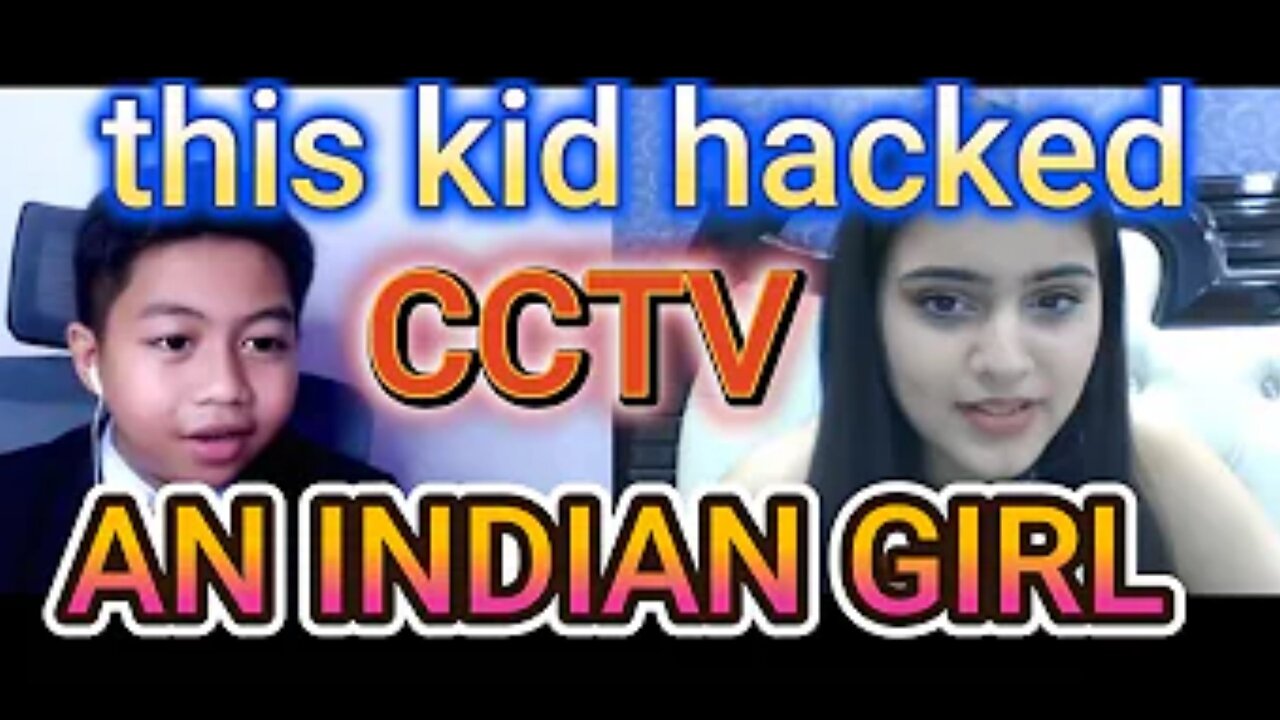 THIS BOY HACKED INDIAN GIRL'S BEDROOM CCTV ON OME TV