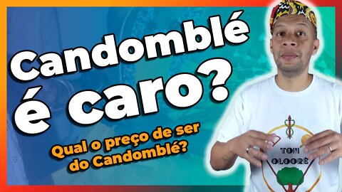 Por que o Candomblé é tão caro? - EP #88