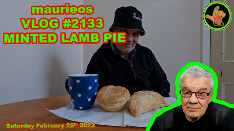 maurieos VLOG #2133 MINTED LAMB PIE