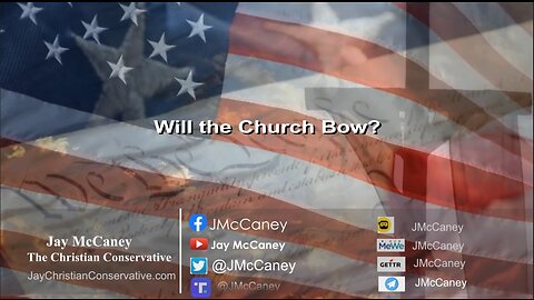 Will the Church Bow?