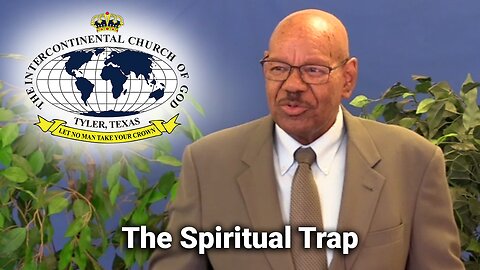 The Spiritual Trap