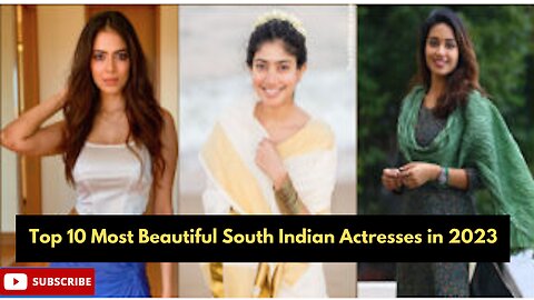 Top 10 Most Beautiful South Indian Actresses In 2023