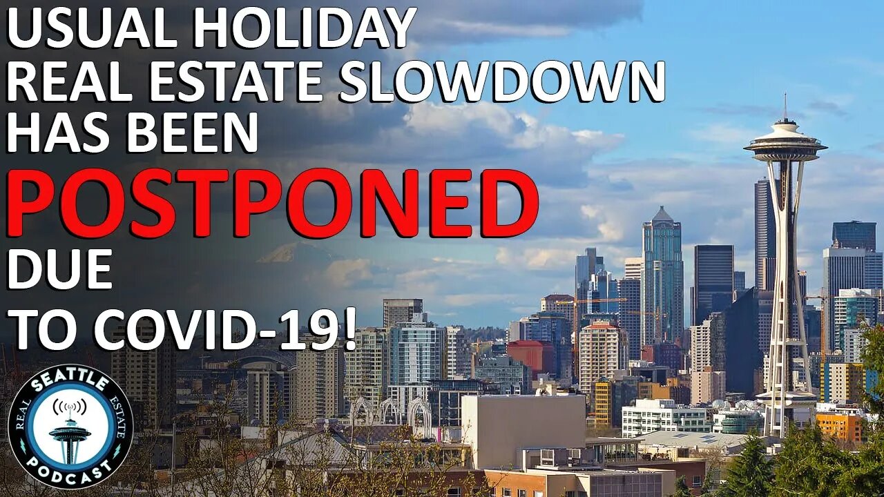 Seattle Housing Market Update w/ Sean Reynolds - December 2020 | Seattle Real Estate Podcast
