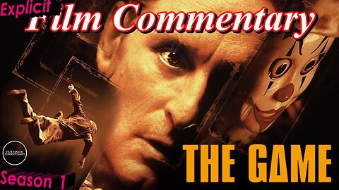 The Game (1997) - Film Fanatic Commentary