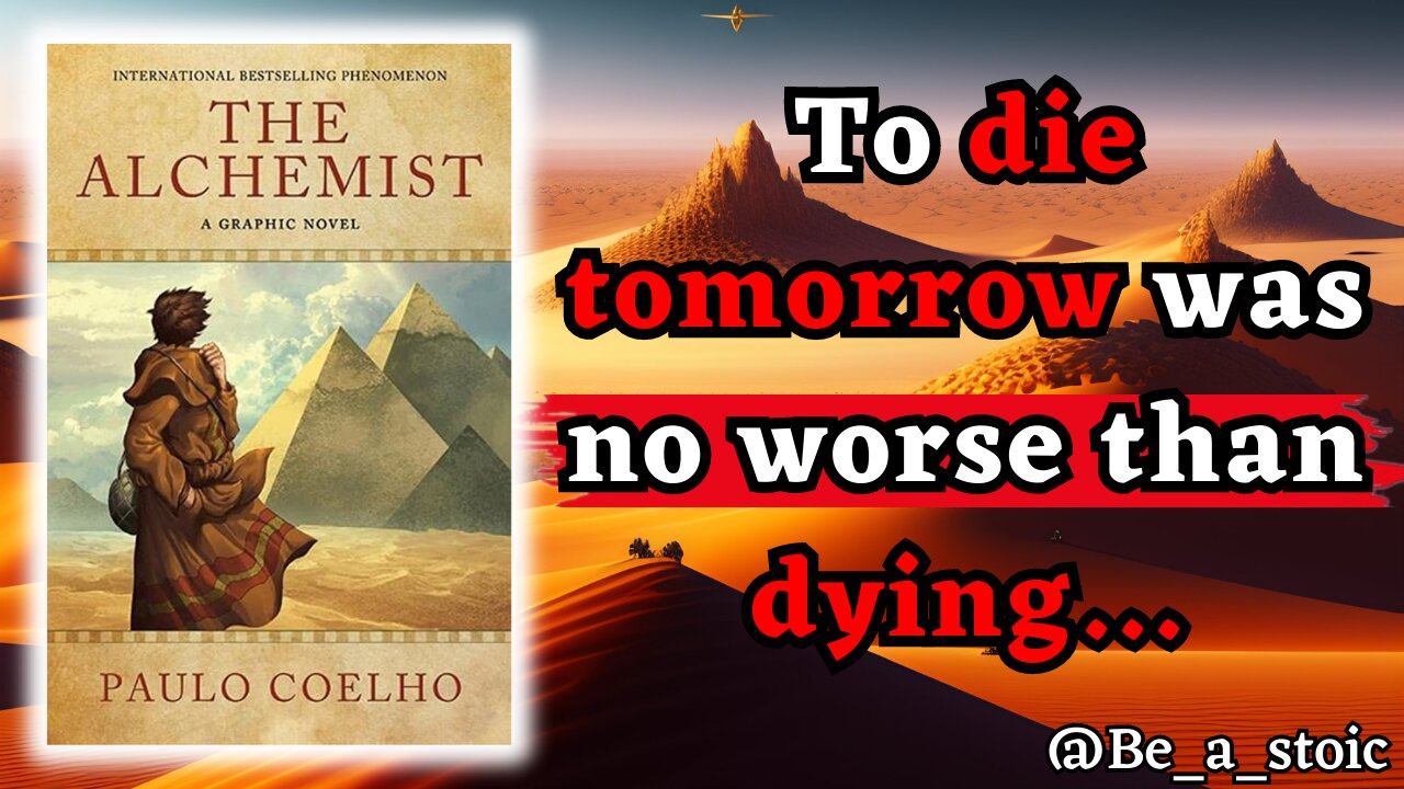 The Alchemist Quotes - You Won't Believe How Deep This Book Really Is!