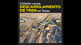 Tren se descarrila en Texas tras colisión con un camión