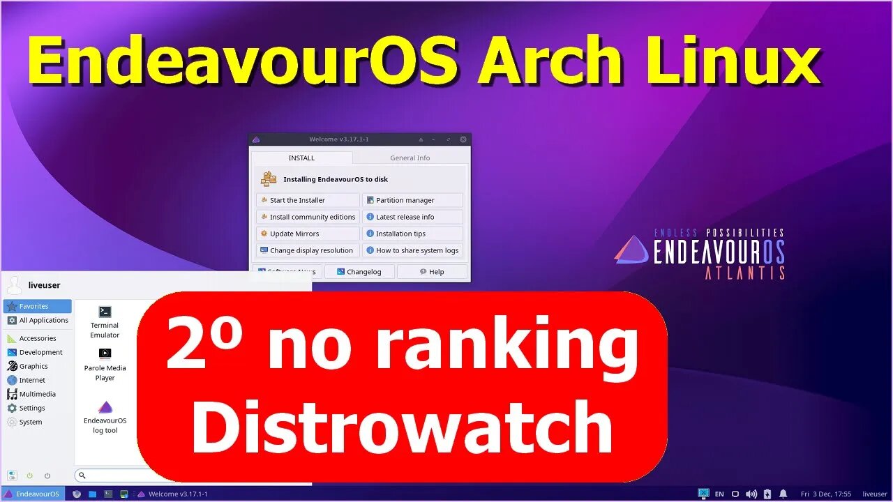 Lançamento EndeavourOS Arch Linux. 2º lugar e alta pontuação no Distrowatch. Estável e muito rápido