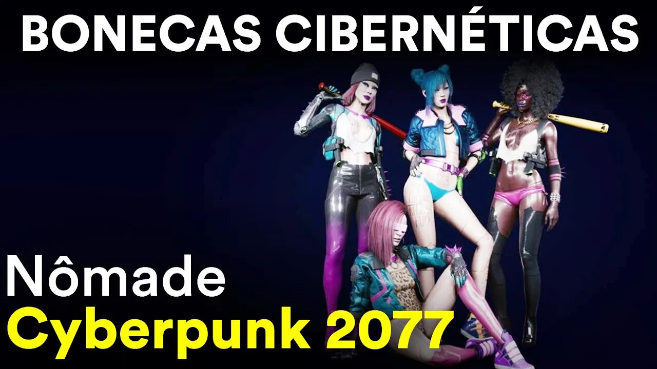 BONÉCAS DO FUTURO? 😮 - #7 - Cyberpunk 2077 / Nômade Dublado