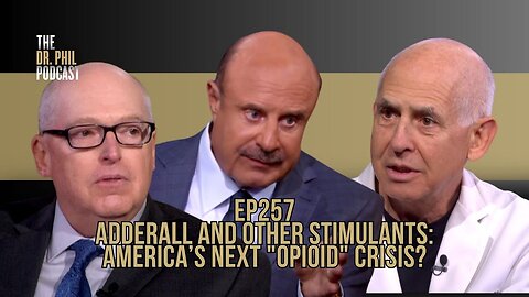 Adderall and Other Stimulants: America’s Next "Opioid" Crisis? | Dr. Phil
