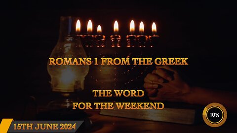 Word for the Weekend Romans 1 From the Greek