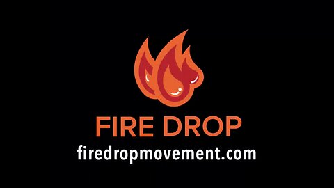 Fire Drop Overview 2022