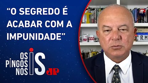 Roberto Motta: “É preciso combater o crime desorganizado também”