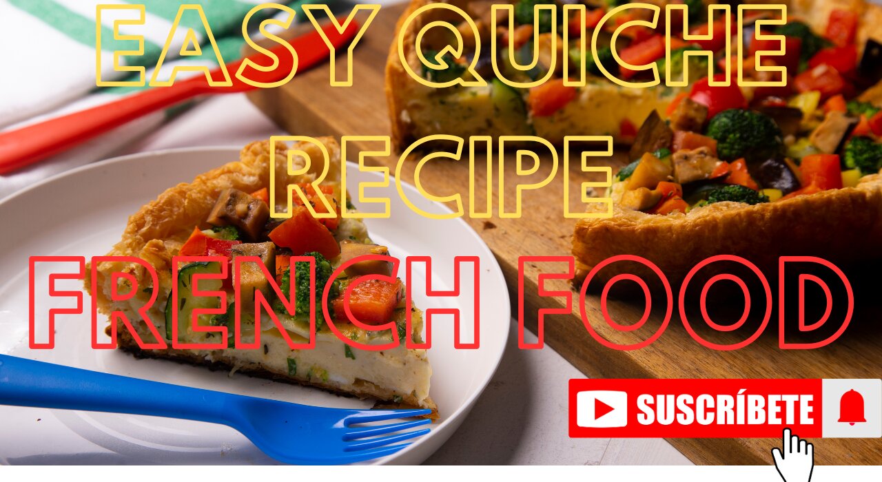 EASY QUICHE RECIPE FRENCH FOOD