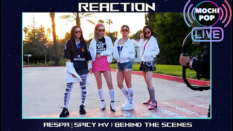 aespa 에스파 Spicy MV Behind The Scenes Reaction