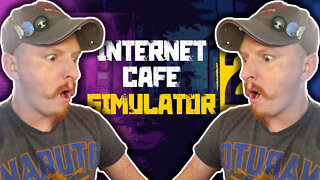 I BROKE INTERNET CAFE SIMULATOR 2