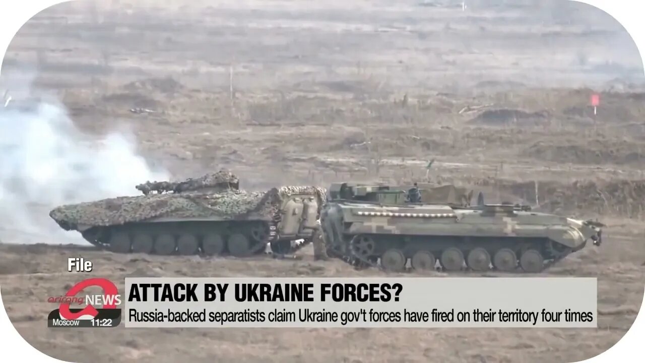 Russia backed separatists accuse Ukraine gov't forces of opening fire on their territory 4 times