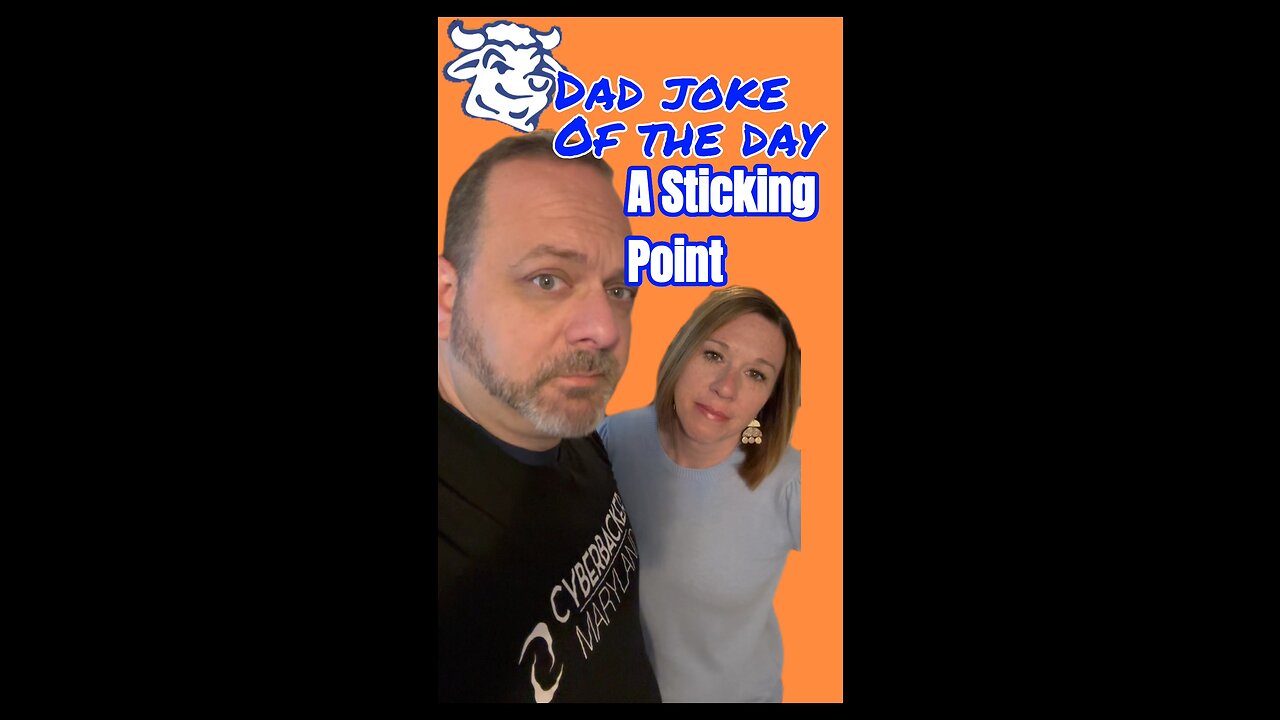 A Sticking Point - What would you do? Dad Joke of the Day