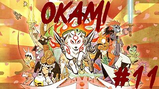 Okami HD |11| L'artificier c'est fait